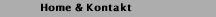 Home & Kontakt